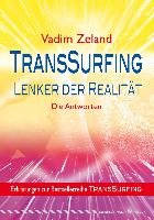 TransSurfing - Lenker der Realität Zeland Vadim