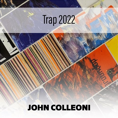 Trap 2022 John Colleoni