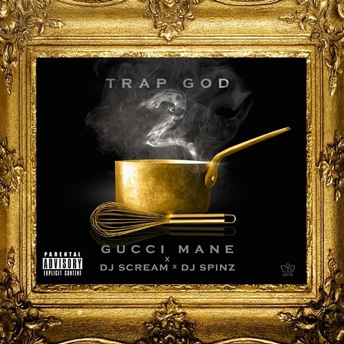 Trap God 2 Gucci Mane
