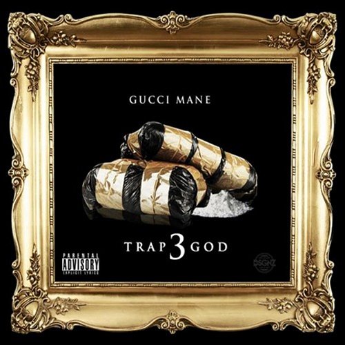 Trap God 3 Gucci Mane