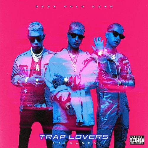 Trap Lovers Dark Polo Gang