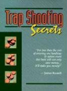 Trap Shooting Secrets James Russell