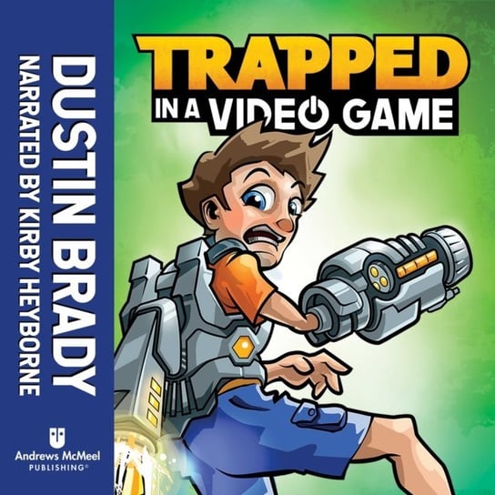 Trapped in a Video Game Jesse Brady, Brady Dustin