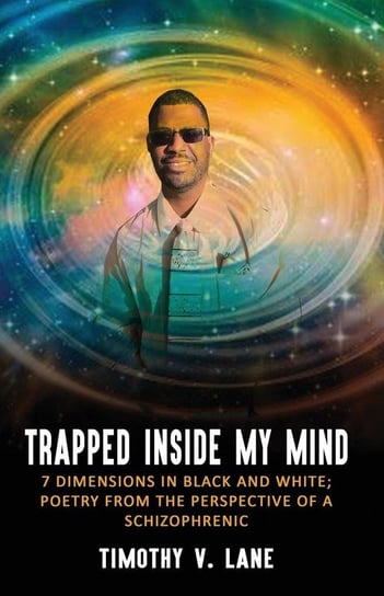 Trapped Inside My Mind Lane Timothy V.