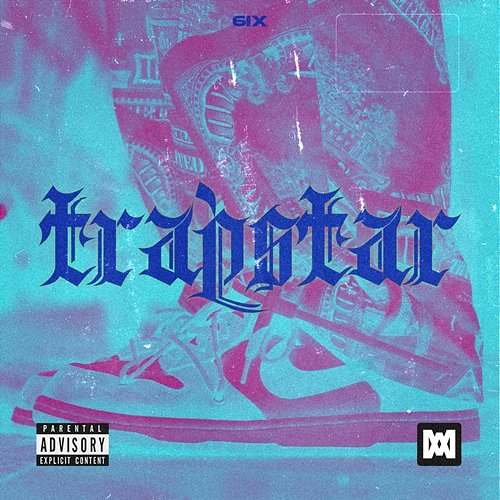 Trapstar 6ix
