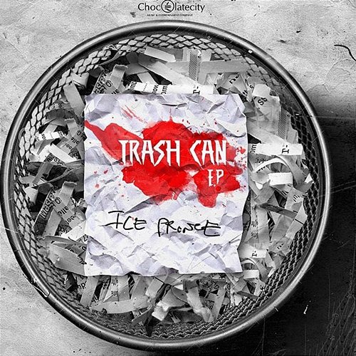 Trash Can EP Ice Prince