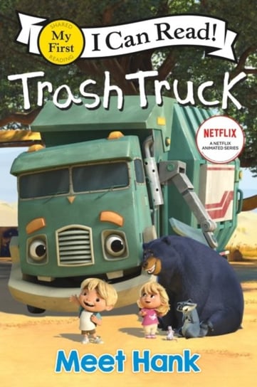 Trash Truck. Meet Hank HarperCollins Publishers Inc