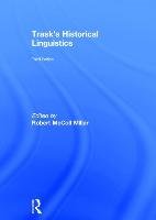 Trask's Historical Linguistics Millar Robert Mccoll, Trask Larry