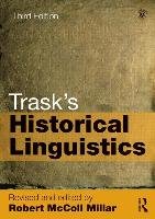 Trask's Historical Linguistics Millar Robert Mccoll, Trask Larry