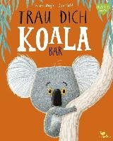 Trau dich, Koalabär Bright Rachel