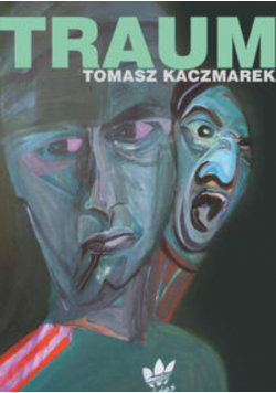 Traum Kaczmarek Tomasz