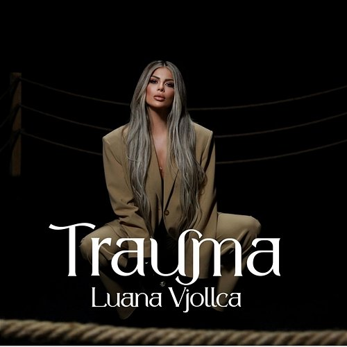 Trauma Luana Vjollca