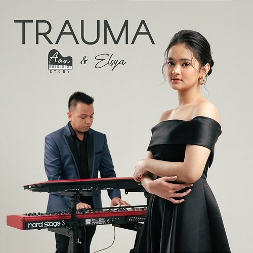 Trauma Aan Story & Elsya