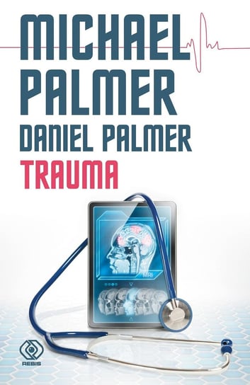 Trauma Palmer Michael, Palmer Daniel