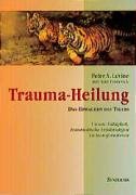 Trauma-Heilung Levine Peter A.
