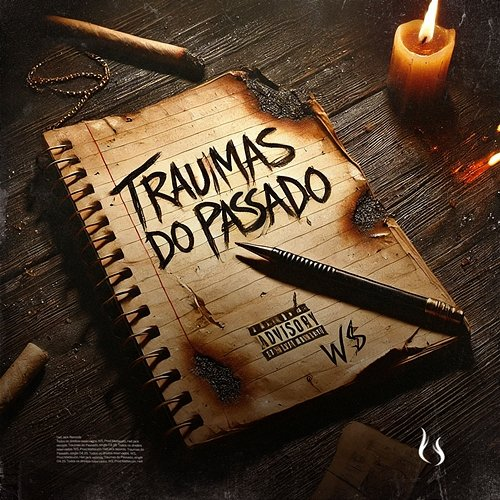 Traumas do Passado W$ & Matteuzin
