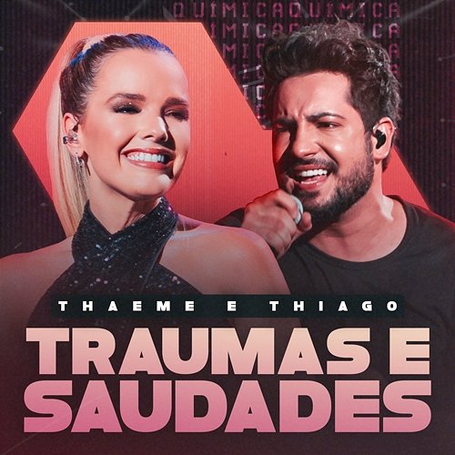 Traumas E Saudades Thaeme & Thiago