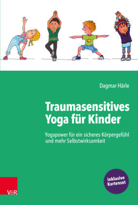 Traumasensitives Yoga für Kinder Vandenhoeck & Ruprecht