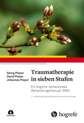 Traumatherapie in sieben Stufen Hogrefe (vorm. Verlag Hans Huber )