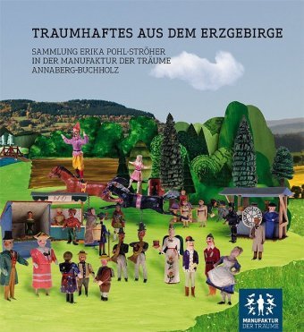 Traumhaftes aus dem Erzgebirge Verlag Kunst, Verlag Kunst Dresden Ingwert Paulsen E.K.