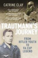 Trautmann's Journey Clay Catrine