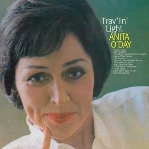 Trav'lin' Light O'Day Anita