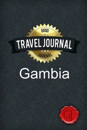 Travel Journal Gambia Journal Good