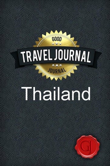 Travel Journal Thailand Journal Good