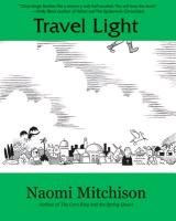 Travel Light Mitchison Naomi