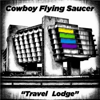 Travel Lodge, płyta winylowa Cowboy Flying Saucer