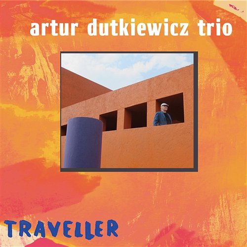 Traveller Artur Dutkiewicz Trio