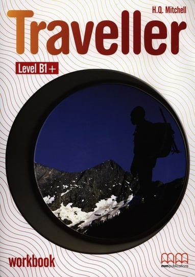 Traveller B1. Workbook Mitchell H.Q.