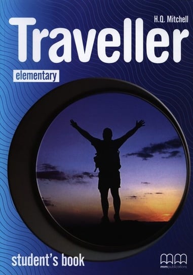 Traveller Elementary. Student's Book Mitchell H.Q.