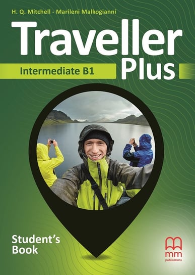 Traveller Plus B1. Intermediate. Student'S Book Mitchell H.Q., Malkogianni Marileni