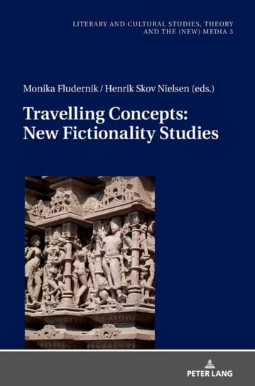 Travelling Concepts: New Fictionality Studies Opracowanie zbiorowe