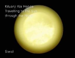 Travelling to the Sun through the Night Kia Henda Kiluanji