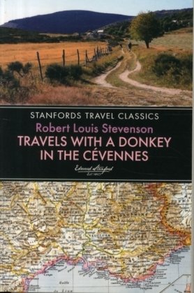 Travels with a Donkey in the Cevennes Robert Louis Stevenson