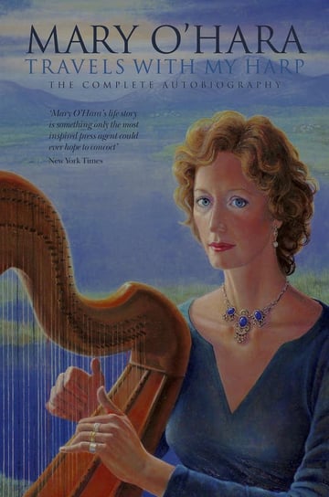 Travels With My Harp Mary O'Hara