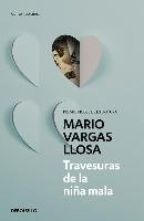 Travesuras de la niña mala Llosa Mario Vargas