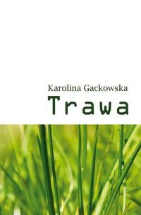 Trawa Gackowska Karolina