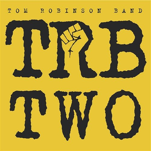 TRB 2 The Tom Robinson Band
