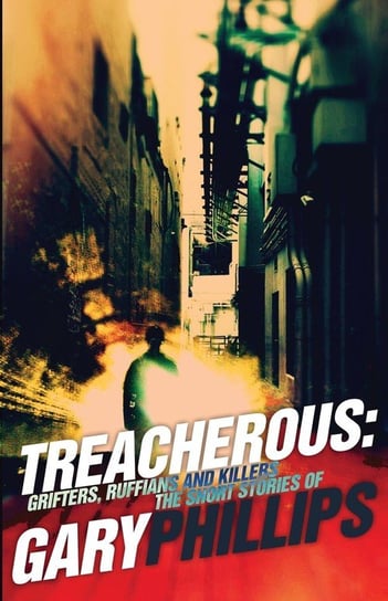 Treacherous Phillips Gary