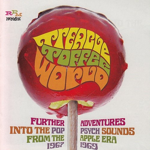 Treacle Toffee World: Further Pop Psych Sounds from the Apple Era 1967-1969 Various Artists