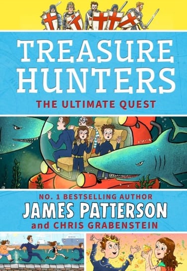 Treasure Hunters: Ultimate Quest: (Treasure Hunters 8) Patterson James
