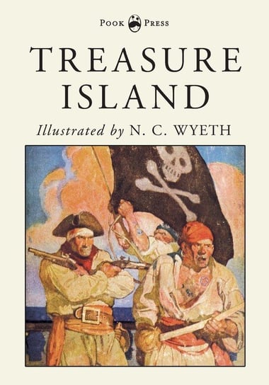 Treasure Island - Illustrated by N. C. Wyeth Stevenson Robert Louis