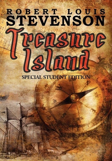 Treasure Island - Special Student Edition Stevenson Robert Louis