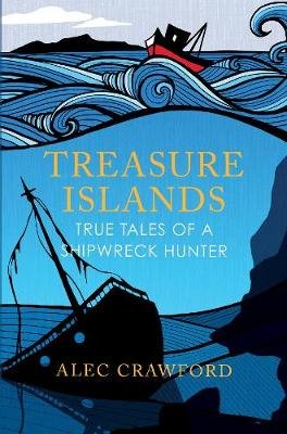 Treasure Islands: True Tales of a Shipwreck Hunter Birlinn General