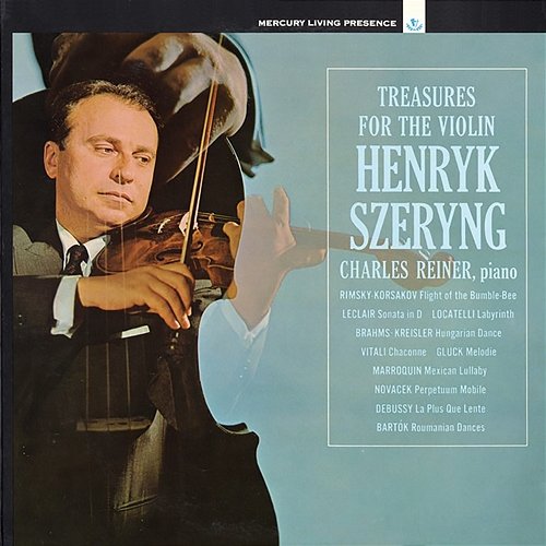 Treasures for the Violin Henryk Szeryng, Charles Reiner