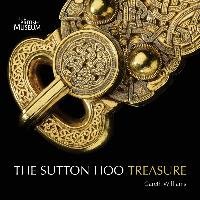 Treasures from Sutton Hoo Williams Gareth