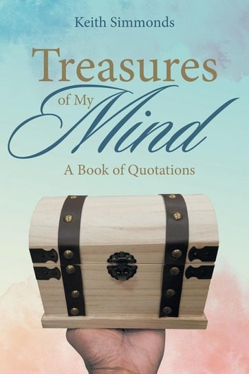 Treasures of My Mind Simmonds Keith